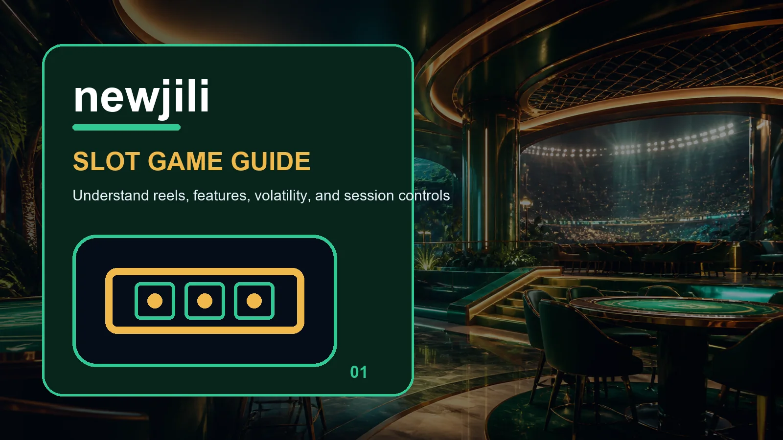newjili slots full-width visual guide 1