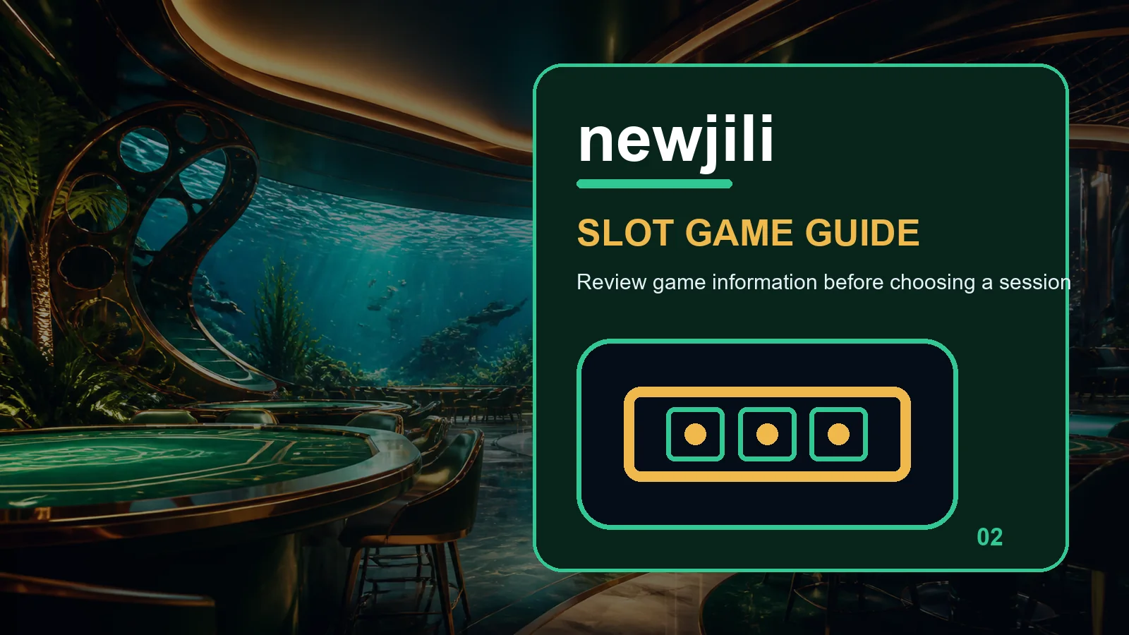 newjili slots full-width visual guide 2
